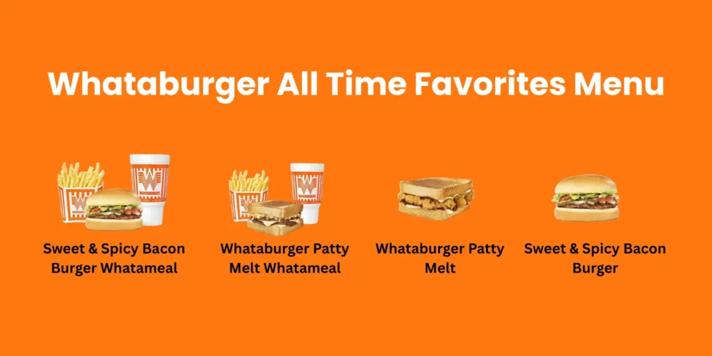 Whataburger All Time Favorites Menu
