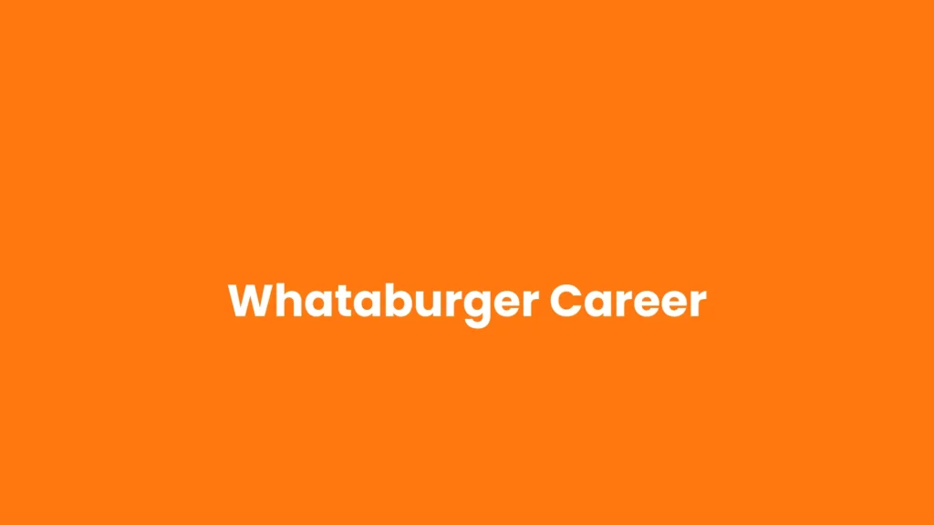 Whataburger Career